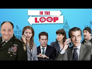 🌟 IN THE LOOP (2009) | Full Movie Trailer 1080p