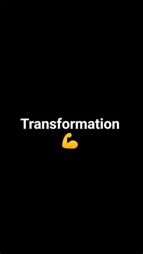 transformation #foryou#youtube