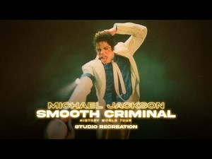 Michael Jackson - Smooth Criminal | HIStory World Tour "Munich Style" (Studio Recreation)
