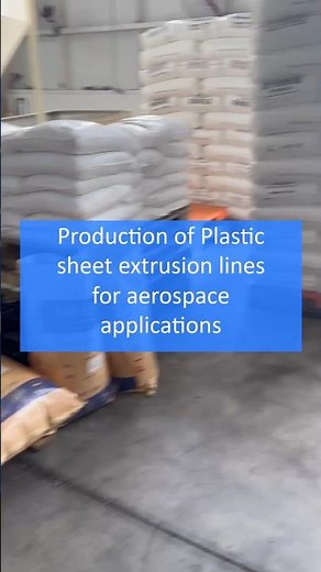 Production of Plastic sheet extrusion lines for aerospace applications #plastic #sheet #machine