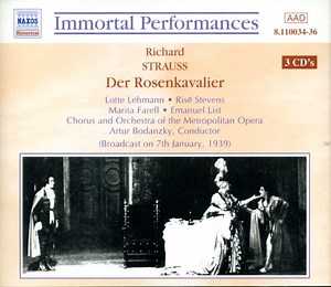 Richard Strauss - Lotte Lehmann, Risë Stevens, Marita Farell, Emanuel List, Chorus And Orchestra Of The Metropolitan Opera House, Artur Bodanzky - Der Rosenkavalier