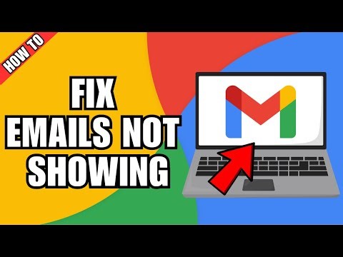 How To Fix Emails Not Showing In Gmail Inbox