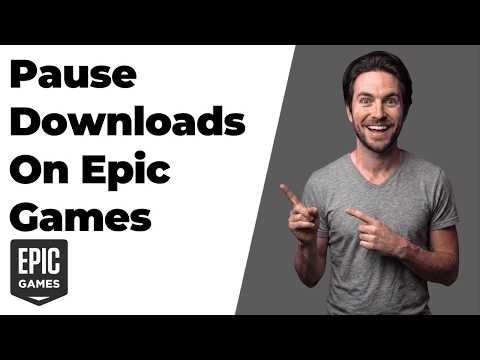 How To Pause Downloads On Epic Games (Easy Guide)