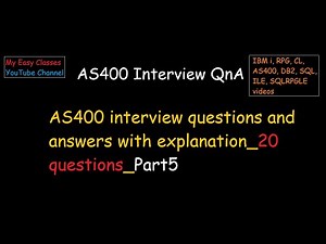 AS400 interview questions | Answers with explanation 20 questions | Part5 | My Easy Classes