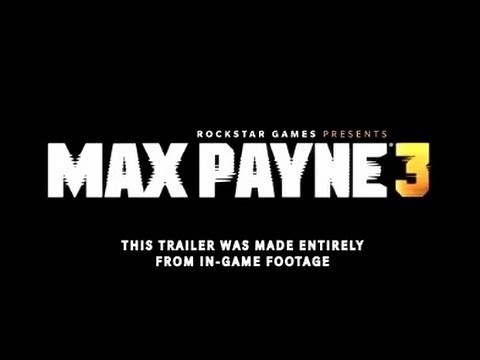 Max Payne 3: First Trailer