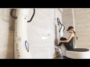 Crunch #3｜Power Plate｜パワープレート｜How to Use