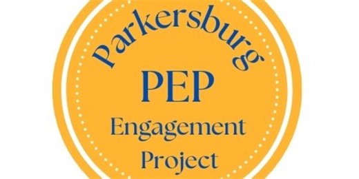 Parkersburg Engagement Project Community Celebration  and Solution Reveal