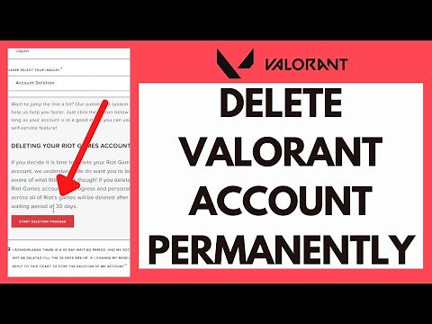 Delete Valorant Account Permanently | How to Delete Valorant Account 2022 | riot games