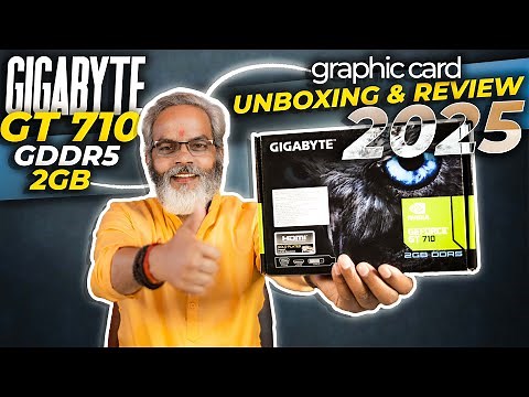 Unboxing and Detailed Review 🔥 GIGABYTE GT 710 GDDR5 2GB Graphic Card