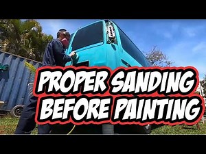 🎯Proper Sanding before Painting| Priming with 2k Filler Primer | Scuffing w/ 320 Grit 😎🏝