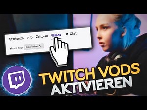 How to Enable/Disable Twitch VODs | Twitch Tutorial [German]
