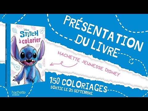 Stitch à colorier - Hachette jeunesse Disney