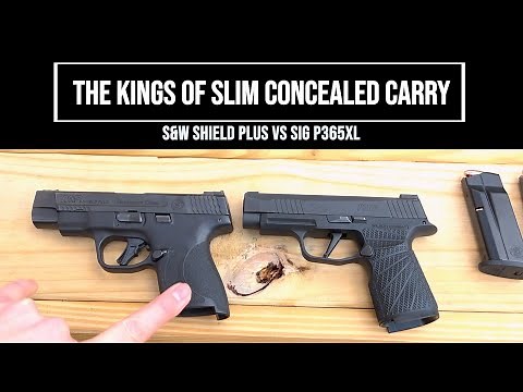 S&W Shield Plus vs Sig P365XL: The Kings of Slim Concealed Carry