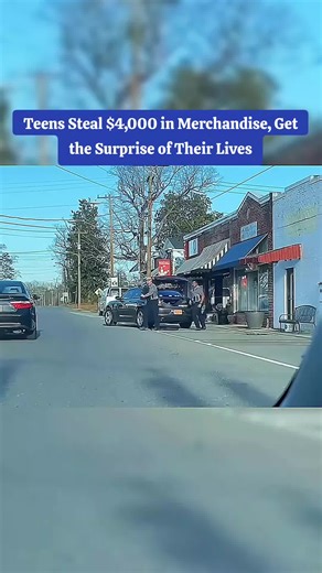 Teens Steal $4,000 in Merchandise, Get the Surprise of Their Lives#cops #copsoftiktok