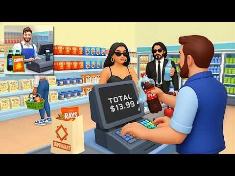 My Supermarket: Shop Rush - Gameplay Walkthrough Part 3 | Supermarket Shop Rush (iOS & Android)