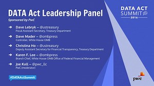DATA Act Summit 2016 - Leadership Panel
