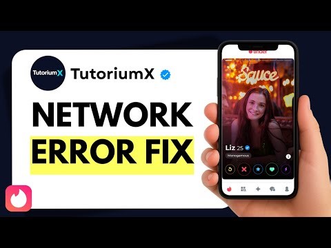 How to Fix Tinder Network Connection Error