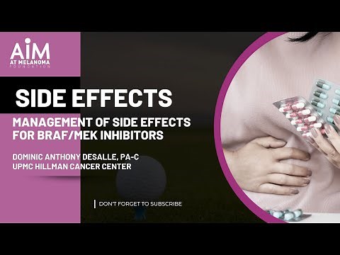 Management of Side Effects for BRAF/MEK Inhibitors for Melanoma