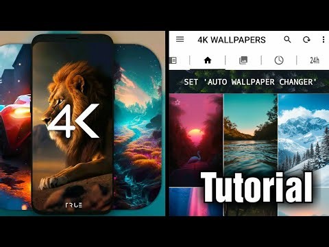4K Wallpapers - Auto Changer (FULL Tutorial)