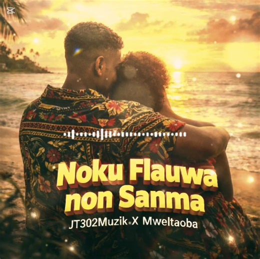 Download link🔰🔰🔰🔰✅ https://www.mediafire.com/file/mj2qnggvfq4qm4w/🎵 Noku Flauwa non Sanma [JT302Muzik X Mweltaoba] 🎵.mp3/file 🎶Noku Flauwa Non Sanma [JT302Muzik] Enjoy and take care🧡🧡🧡🧡💯🔥🔥🎶✌️ #JT302Muzik #facebookvideo #facebookpost #videoreels #reelsfacebook #VanuatuMusic #pacific #followersreelsfyp #videoviral #facebookreel #viralreels #reelsvideoシ #everyoneactivefollowers #reggae #islandstyle #islandmusic #music #musiclovers #love | CinThu KJ Taseru