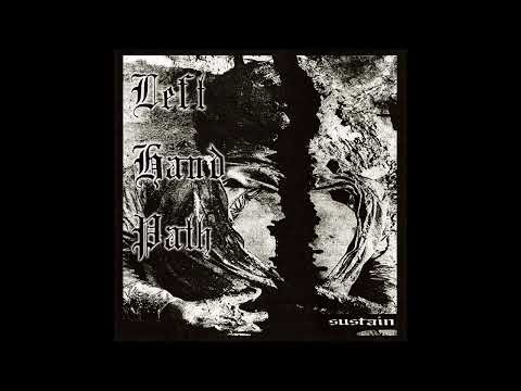 Left Hand Path - Sustain 2025 (Full EP)