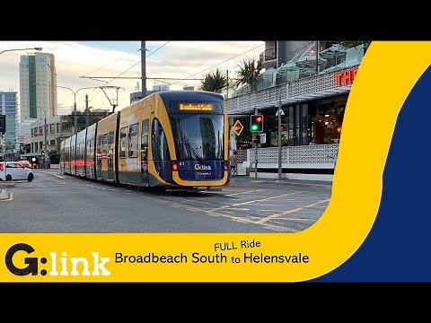 FULL G:Link Gold Coast Light Rail Broadbeach South to Helensvale