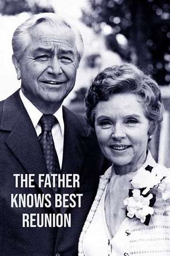 The Father Knows Best Reunion (1977) - Movie