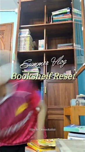 Bookshelf reset : จัดตู้หนังสือกัน 📚🌈💫