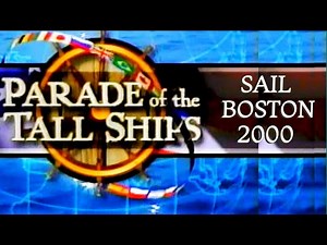 Parade of the Tall Ships 2000 WCVB TV 5 History Channel Sail Boston
