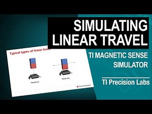 Simulating linear travel using the TI Magnetic Sense Simulator (TIMSS)