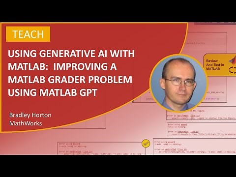 Improving a MATLAB Grader Problem Using MATLAB GPT