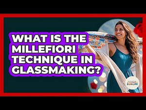 What Is The Millefiori Technique In Glassmaking?