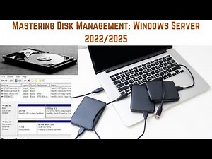 Mastering Disk Management: Windows Server 2022/2025 | How to Use Disk Management in Windows Server
