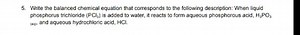 Write the balanced chemical equation that corresponds to the fo... | Filo