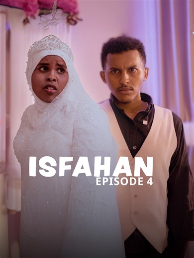 Taxanaha ISFAHAN | X/4-aad: Waxa uu soo wado iyo wabiga yaa wayn. Ma dili doonaa?#jiilmedia #somalitiktok #viral_video #explorereels #funnyvideos #somalia #viralvideo