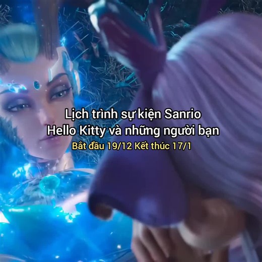 Lịch trình collab Sanrio 19/12 đến 17/1 #sukienhoptacSanrio_dec #sukienhoptacSanrio_jan ©: aovnews #lienquan #lienquanmobile #chồnchămchỉ