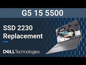 G5 15 5500 | How to replace the 2230 solid state drive ( SSD )