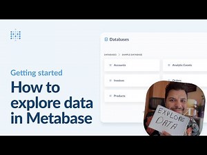 How to explore data in Metabase | Getting started with Metabase