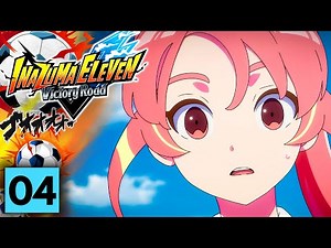 Inazuma Eleven : Victory Road #04 : LE 1ER MATCH DE FOOT !⚽