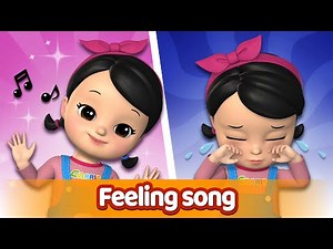 The Feeling Song | Feelings and emotions