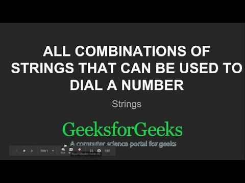 All combinations of strings that can be used to dial a number | GeeksforGeeks