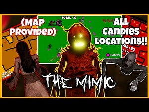 ALL CANDIES LOCATIONS WITH MAPS🤩...Halloween Trials Revamp Maps + NEW Updates - The Mimic (Roblox)