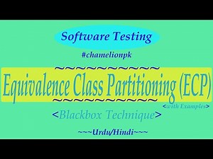 Lecture#11: Equivalence Class Partitioning (Blackbox Technique) with Examples