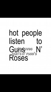 i need someone to listen Gun's N' Rose's with...🛐 #gunsnroses #axlrose #music #rock #swag