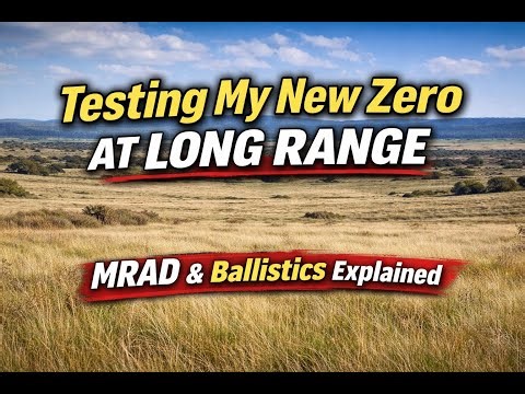 Testing My New Zero at Long Range – MRAD & Ballistics Explained