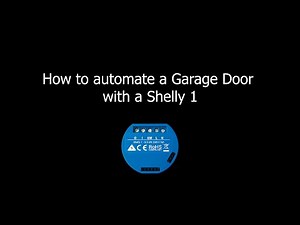 How to automate a garage door using a Shelly 1