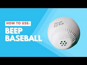 Beep Baseball 101: How To Use a Beep Baseball