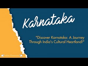 "Discover Karnataka: A Journey Through India's Cultural Heartland!"