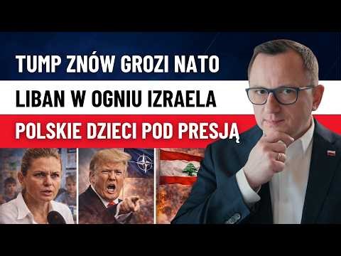 Trump Threatens NATO, Iran Ceasefire Threatened, and in Poland Nowacka Wants to Sexually Indoctri...