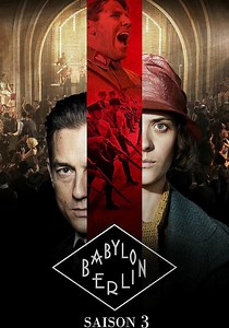 Saison 3 Babylon Berlin streaming: regarder les épisodes